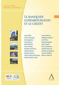 Le banquier luxembourgeois et le crédit