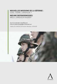 Nouvelles missions de la Défense - Nieuwe defensiemissies