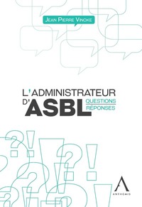 L'ADMINISTRATEUR D'ASBL