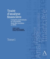 TRAITE D'ANALYSE FINANCIERE 2018 2 VOL. - COMPTES INDIVIDUELS ET CONSOLIDES, DROIT DES SOCIETES ET I