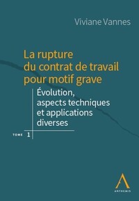 LA RUPTURE DU CONTRAT DE TRAVAIL POUR MOTIF GRAVE T1