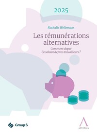 Les rémunérations alternatives 2025