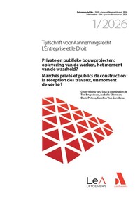 Marchés privés et publics de construction : la réception des travaux, un moment de vérité ?