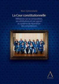 LA COUR CONSTITUTIONNELLE - REFLEXIONS SUR SA COMPOSITION, SES ATTRIBUTIONS ET SON APPORT AU SYSTEME