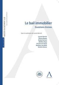 LE BAIL IMMOBILIER - QUESTIONS CHOISIES