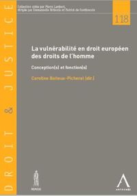 LA VULNERABILITE EN DROIT EUROPEEN DES DROITS DE L HOMME