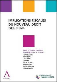 Implications fiscales du nouveau droit des biens