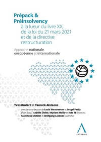 Prépack & pré-insolvency à la lueur du livre XX, de la loi du 21 mars 2021 et de la directive restructuration