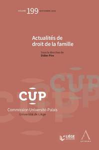 ACTUALITES DE DROIT DE LA FAMILLE - TOME 199