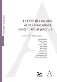 Le Code des sociétés et des associations : contentieux et pratique