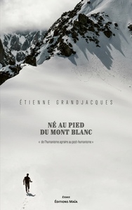 Né au pied du mont Blanc