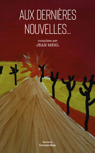 Aux dernières nouvelles
