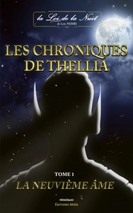 Les chroniques de Thellia 1