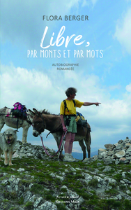 Libre, par monts et par mots