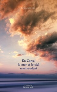 En Corse, la mer et le ciel marivaudent