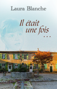 Il était une fois…