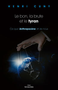 Le bon, la brute et le tyran