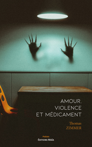 Amour, violence et médicament