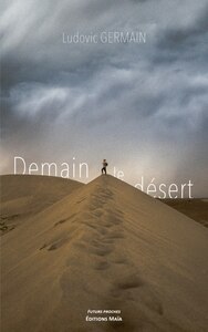 Demain le désert