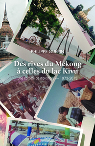 Des rives du Mékong à celles du lac Kivu