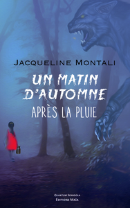 Un matin d'automne après la pluie