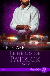 HEROS - T03 - LE HEROS DE PATRICK