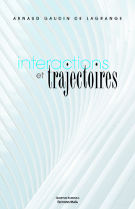 Interactions et trajectoires