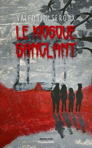 Le kiosque sanglant