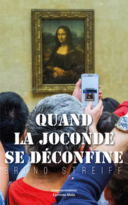 Quand la Joconde se déconfine