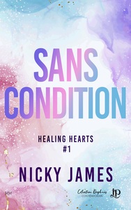 HEALING HEARTS - T01 - SANS CONDITION