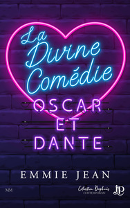 LA DIVINE COMEDIE : OSCAR ET DANTE