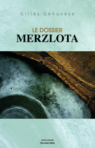 Le dossier Merzlota