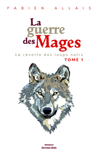 La révolte des loups noirs