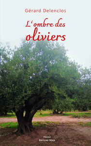 L'ombre des Oliviers