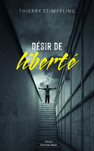 Désir de liberté