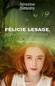 Félicie Lesage, apprentie enchanteur