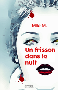 Un frisson dans la nuit