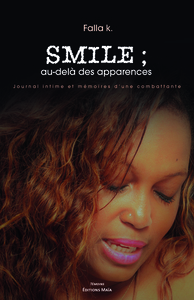 Smile ; au-delà des apparences
