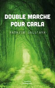 Double marche pour Carla