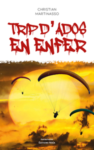 Trip d'ados en enfer