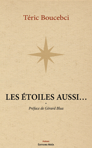 Les étoiles aussi…