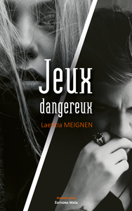 Jeux dangereux