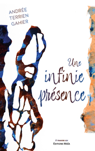 Une infinie présence