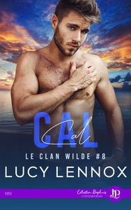 LE CLAN WILDE - T08 - CAL