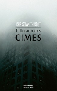 L'illusion des cimes