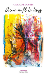 Ariane au fil du temps