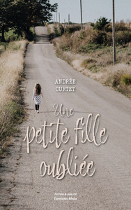 Une petite fille oubliée
