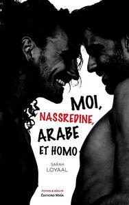 Moi, Nassredine, arabe et homo