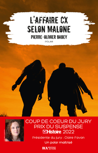 L'affaire CX selon Malone - Coup de coeur du jury Prix du Suspense 2022