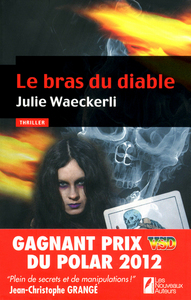 Le bras du diable - Gagnant Prix VSD du polar 2012